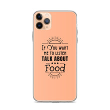 Load image into Gallery viewer, Food Talk iPhone Case