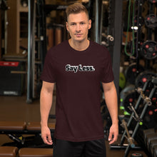 Load image into Gallery viewer, Say Less Short-Sleeve Unisex T-Shirt