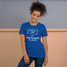 Load image into Gallery viewer, BLM Short-Sleeve Unisex T-Shirt