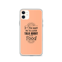 Load image into Gallery viewer, Food Talk iPhone Case
