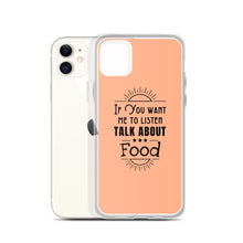 Load image into Gallery viewer, Food Talk iPhone Case
