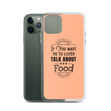 Load image into Gallery viewer, Food Talk iPhone Case
