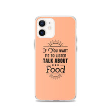 Load image into Gallery viewer, Food Talk iPhone Case
