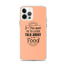 Load image into Gallery viewer, Food Talk iPhone Case
