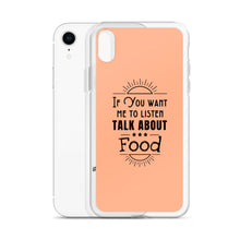 Load image into Gallery viewer, Food Talk iPhone Case
