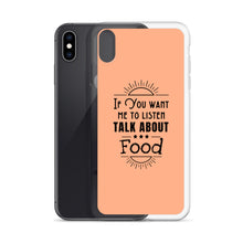 Load image into Gallery viewer, Food Talk iPhone Case
